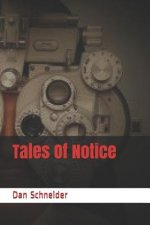 Tales of Notice