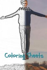 Man Coloring Sheets: 30 Men Drawings, Coloring Sheets Adults Relaxation, Coloring Book for Kids, for Girls, Volume 12