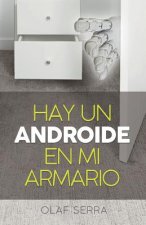 Hay un Androide en mi armario