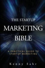 Startup Marketing Bible