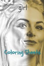 Girl Coloring Sheets: 30 Girl Drawings, Coloring Sheets Adults Relaxation, Coloring Book for Kids, for Girls, Volume 9