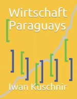 Wirtschaft Paraguays