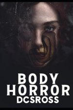 Body Horror