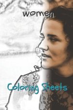 Woman Coloring Sheets: 30 Woman Drawings, Coloring Sheets Adults Relaxation, Coloring Book for Kids, for Girls, Volume 2