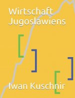 Wirtschaft Jugoslawiens