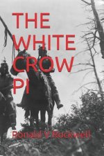 The White Crow Pi