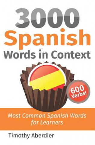 3000 Spanish Words in Context: Most Common Spanish Words for Learners