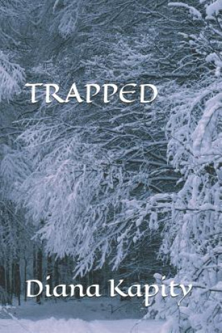 Trapped