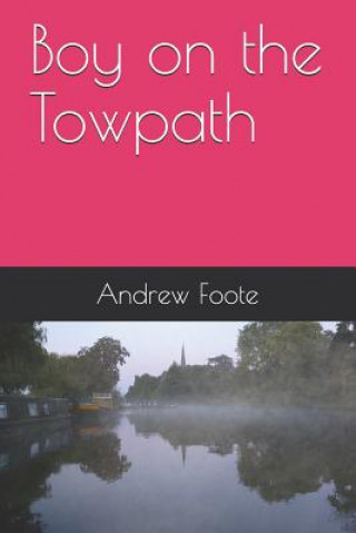 Boy on the Towpath