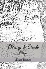Odessey & Oracle: Plays
