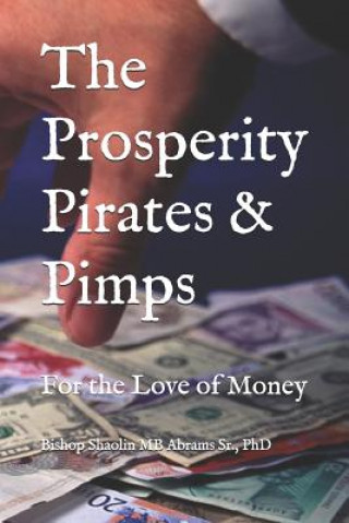 Prosperity Pirates & Pimps