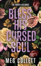 Bless His Cursed Soul: A Southern Paranormal Suspense Novel