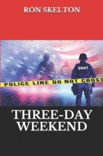 Three-Day Weekend