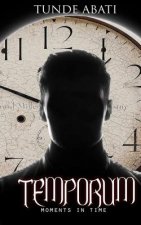 Temporum: Moments in Time
