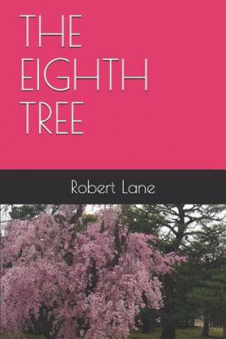 The Eighth Tree