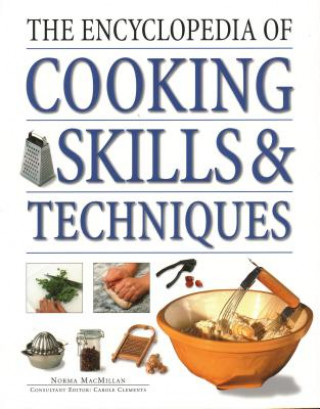 Cooking Skills & Techniques, Encyclopedia of