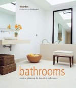 Bathrooms: Creative Planning for Beautiful Bathrooms
