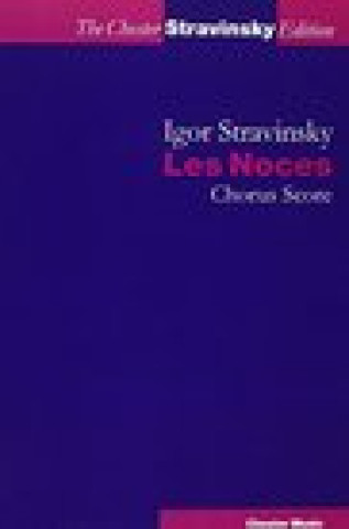 Igor Stravinsky: Les Noces