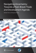 Navigating Uncertainty, 97: Towards a Post-Brexit Trade and Development Agenda