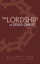 Lordship of Jesus Christ
