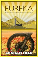 Eureka: Finding the Line Between Desire and Contentment, Then Riding It