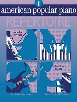 American Popular Piano - Repertoire: Level One - Repertoire [With CD]