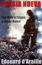 Poesia Nueva: The Man of Stone & Other Collections