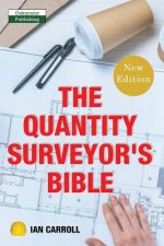Quantity Surveyor's Bible