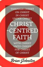 Christ-Centred Faith