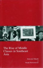 The Rise of Middle Classes in Southeast Asia