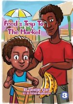 Fred's Trip to The Market