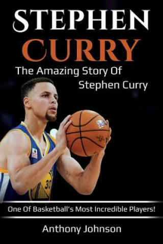 Stephen Curry (Anthony Johnson)(Brožovaná)