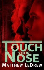Touch Your Nose