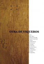 Otra de vaqueros