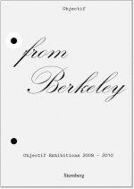 From Berkeley to Berkeley - Objectif Exhibitions, 2008-2010