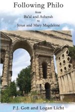 Following Philo: From Ba'al and Asherah to Jesus and Mary Magdalene