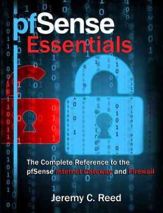 pfSense Essentials (Jeremy C. Reed)(Puha kötésű)