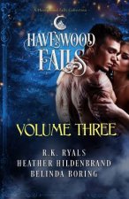 Havenwood Falls Volume Three: A Havenwood Falls Collection