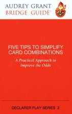 Five Tips to Simplify Card Combinations: A Practical Approach to Improve the Odds