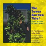 Tower Garden Thief