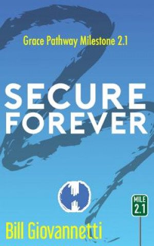 Secure Forever