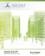 Autodesk Revit 2020: Fundamentals for Structure (Imperial Units): Autodesk Authorized Publisher