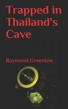 Trapped in Thailand's Cave