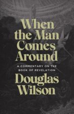 When the Man Comes Around