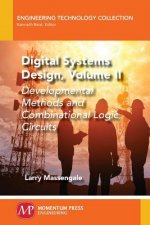 Digital Systems Design, Volume II