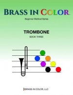 Brass in Color: Trombone Book 3