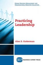 Practicing Leadership