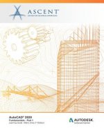 AutoCAD 2020: Fundamentals (Metric Units) - Part 1: Autodesk Authorized Publisher
