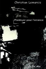 Plaidoyer pour l'errance
