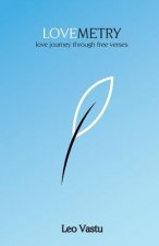 Lovemetry: love journey through free verses